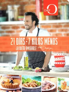 21 DÍAS 7 KILOS MENOS LA DIETA AMIGABLE