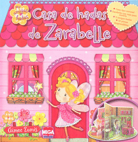 CASA DE HADAS DE ZARABELLE