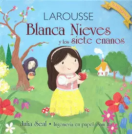 BLANCA NIEVES Y LOS SIETE ENANOS