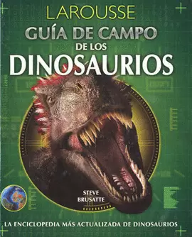 GUÍA DE CAMPO DE LOS DINOSAURIOS