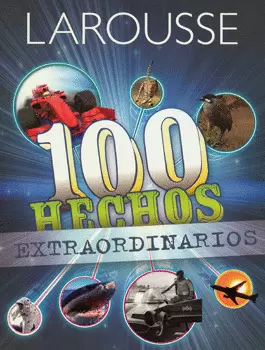 CIEN HECHOS EXTRAORDINARIOS