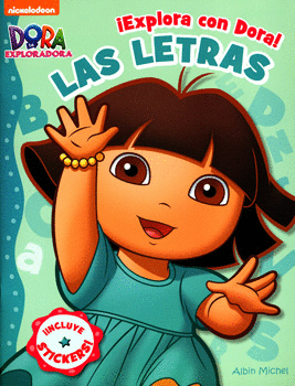 EXPLORA CON DORA LAS LETRAS INCLUYE STICKERS