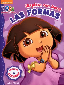 EXPLORA CON DORA LAS FORMAS INCLUYE STICKERS