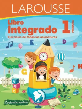 COLECCION INTEGRADOS: LIBRO INTEGRADO 1 PRIMARIA