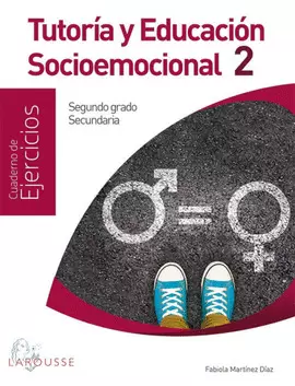 TUTORIA Y EDUCACION SOCIOEMOCIONAL 2 CUADERNO DE EJERCICIOS