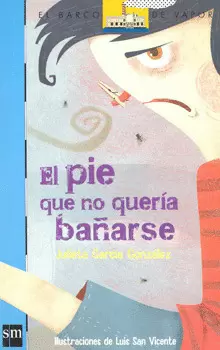 PIE QUE NO QUERIA BAÑARSE, EL