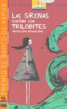 LAS SIRENAS SUEÑAN CON TRILOBITES