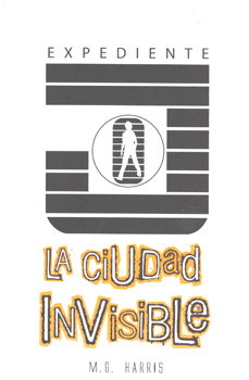 LA CIUDAD INVISIBLE