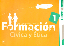 FORMACION CIVICA Y ETICA 1 PRIMARIA