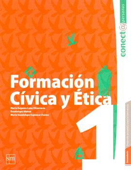 FORMACION CIVICA Y ETICA 1 (2° GRADO) CONECTA PERSONAS (NOVEDAD)