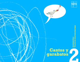 CANTOS Y GARABATOS 2 TALLER DE GRAFOMOTRICIDAD PREESCOLAR