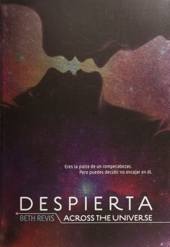 DESPIERTA ACROSS THE UNIVERSE