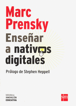 ENSEÑAR A NATIVOS DIGITALES