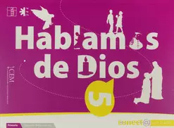 HABLAMOS DE DIOS 5 CONECTA CON JESUS PRIMARIA