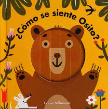 ¿COMO SE SIENTE OSITO?