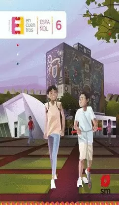 ESPAÑOL 6. PRIMARIA. ENCUENTROS