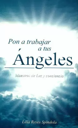 PON A TRABAJAR A TUS ANGELES