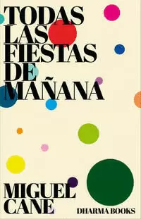 TODAS LAS FIESTAS DE MAÑANA