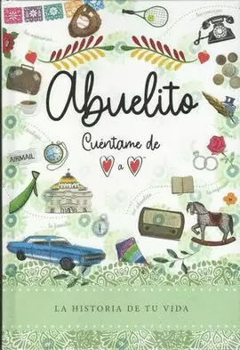ABUELITO. CUENTAME DE CORAZON A CORAZON