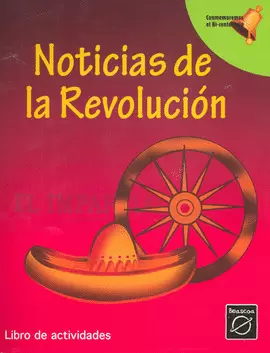 LAS NOTICIAS EN LA REVOLUCION