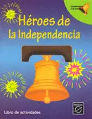 HEROES DE LA INDEPENDENCIA