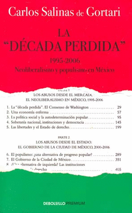 DECADA PERDIDA, LA