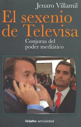 EL SEXENIO DE TELEVISA