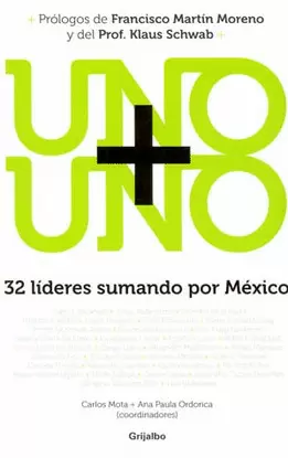 UNO MAS UNO 33 LIDERES SUMANDOPOR MEXICO