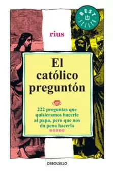 CATOLICO PREGUNTON, EL