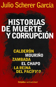 HISTORIAS DE MUERTE Y CORRUPCION
