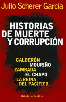 HISTORIAS DE MUERTE Y CORRUPCION