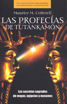 PROFECIAS DE TUTANKAMON