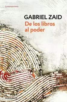 DE LOS LIBROS AL PODER