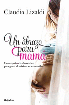 UN ABRAZO PARA MAMA