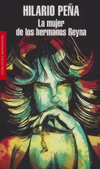 MUJER DE LOS HERMANOS, LA