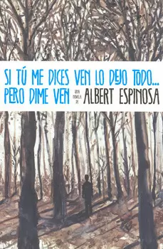 SI TU ME DICES VEN LO DEJO TODO PERO DIME VEN