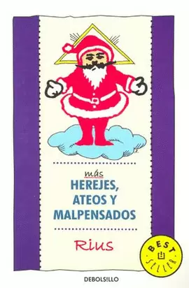 MAS HEREJES, ATEOS Y MALPENSADOS