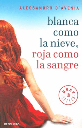 BLANCA COMO LA NIEVE ROJA COMO LA SANGRE