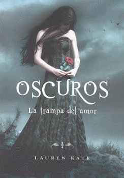 OSCUROS. LA TRAMPA DEL AMOR