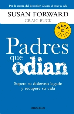 PADRES QUE ODIAN