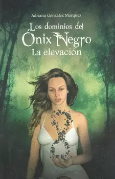 DOMINIOS DEL ONIX NEGRO, LOS
