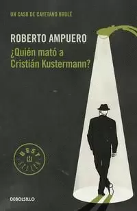 ¿QUIÉN MATÓ A CRISTIAN KUSTERMANN?