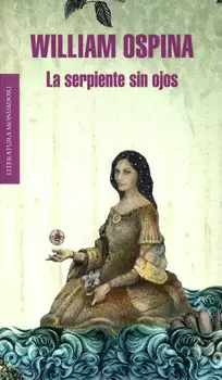 LA SERPIENTE SIN OJOS