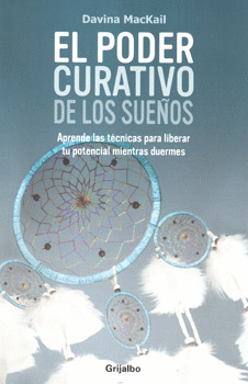 EL PODER CURATIVO DE LOS SUEÑOS