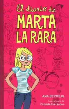 EL DIARIO DE MARTA LA RARA