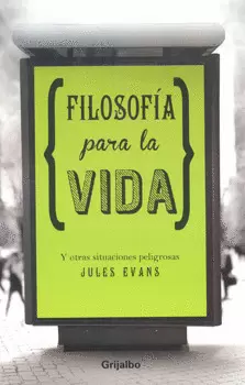 FILOSOFÍA PARA LA VIDA