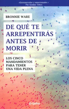 DE QUÉ TE ARREPENTIRÁS ANTES DE MORIR
