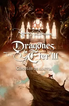CÍRCULOS DE LLUVIA DRAGONES DE ETER 3