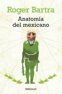 ANATOMÍA DEL MEXICANO