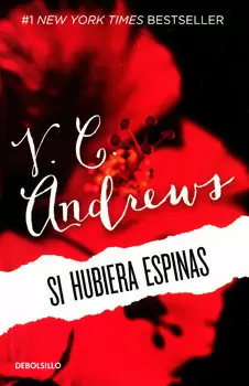 SI HUBIERA ESPINAS